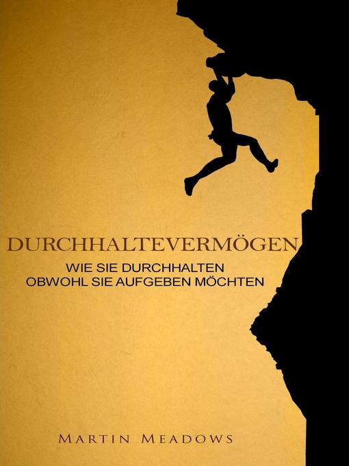 Title details for Durchhaltevermögen by Martin Meadows - Available